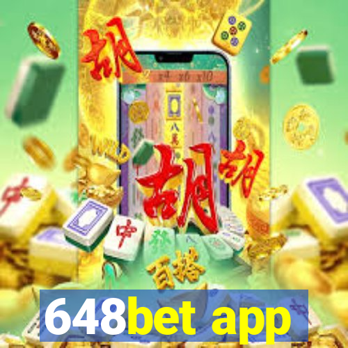 648bet app